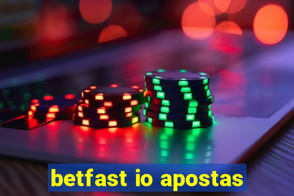 betfast io apostas